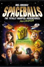 Watch Spaceballs: The Totally Warped Animated Adventures 2KMovies