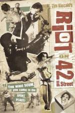 Watch Riot on 42nd St. 2KMovies
