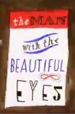 Watch The Man with the Beautiful Eyes 2KMovies