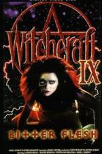 Watch Witchcraft IX: Bitter Flesh 2KMovies