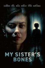 Watch My Sister\'s Bones 2KMovies