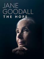 Watch Jane Goodall: The Hope 2KMovies
