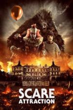 Watch Scare Attraction 2KMovies