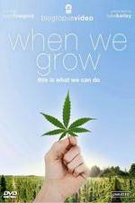 Watch When We Grow, This Is What We Can Do 2KMovies
