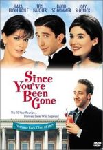 Watch Since You've Been Gone 2KMovies