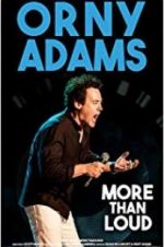 Watch Orny Adams: More than Loud 2KMovies