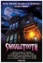 Watch Snaggletooth (Short 2018) 2KMovies