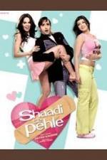 Watch Shaadi Se Pehle 2KMovies