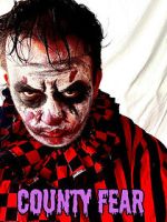 Watch County Fear 2KMovies
