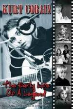 Watch Kurt Cobain - The Early Life Of A Legend 2KMovies