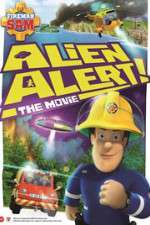 Watch Fireman Sam Alien Alert The Movie 2KMovies