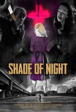 Watch Shade of Night 2KMovies