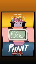 Watch Adult Swim\'s the Elephant (TV Special 2025) 2KMovies