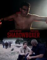 Watch Shadowboxer 2KMovies