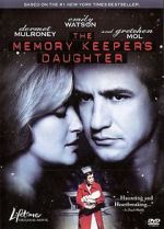 Watch The Memory Keeper's Daughter 2KMovies