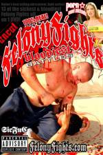 Watch Felony Fights Bloodiest Battles 2KMovies