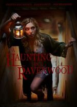 Watch A Haunting in Ravenwood 2KMovies
