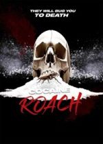 Watch Cocaine Roach 2KMovies