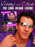 Watch Vinny the Chin: The Long Island Legend 2KMovies