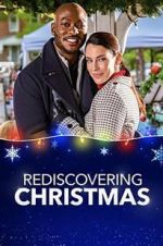 Watch Rediscovering Christmas 2KMovies
