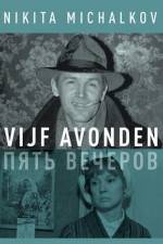 Watch Pyat vecherov 2KMovies