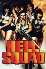 Watch Hell Squad 2KMovies