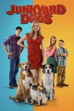 Watch Junkyard Dogs 2KMovies
