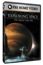 Watch Exploring Space The Quest for Life 2KMovies