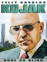 Watch Kojak: None So Blind 2KMovies