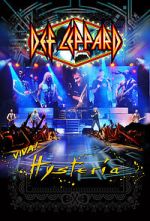 Watch Def Leppard Viva! Hysteria Concert 2KMovies