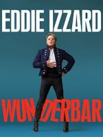 Watch Eddie Izzard: Wunderbar (TV Special 2022) 2KMovies