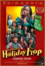 Watch Vera\'s Holiday Flop 2KMovies