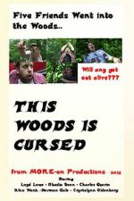 Watch This Woods Is Cursed 2KMovies