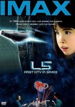 Watch L5: First City in Space (Short 1996) 2KMovies