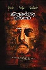 Watch The Spreading Ground 2KMovies