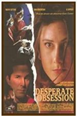 Watch Desperate Obsession 2KMovies