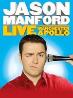 Watch Jason Manford: Live at the Manchester Apollo 2KMovies