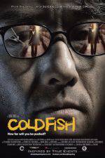 Watch Cold Fish 2KMovies