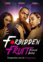 Watch Forbidden Fruit: First Bite 2KMovies