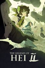 Watch The Legend of Hei 2 2KMovies