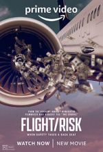 Watch Flight/Risk 2KMovies