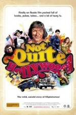 Watch Not Quite Hollywood: The Wild, Untold Story of Ozploitation! 2KMovies