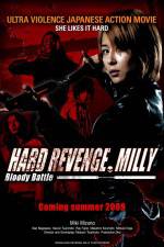 Watch Hard Revenge Milly Bloody Battle 2KMovies