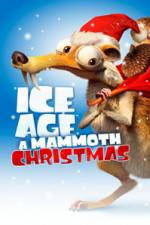 Watch Ice Age A Mammoth Christmas 2KMovies