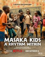 Watch Masaka Kids: A Rhythm Within 2KMovies
