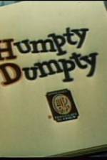 Watch Humpty Dumpty 2KMovies