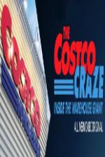 Watch The Costco Craze Inside the Warehouse Giant 2KMovies