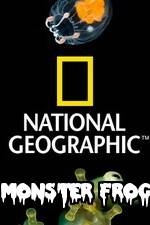 Watch National Geographic Monster Frog 2KMovies