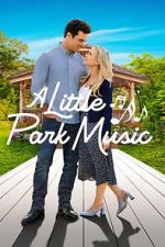 Watch A Little Park Music 2KMovies