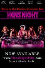 Watch Hens Night 2KMovies